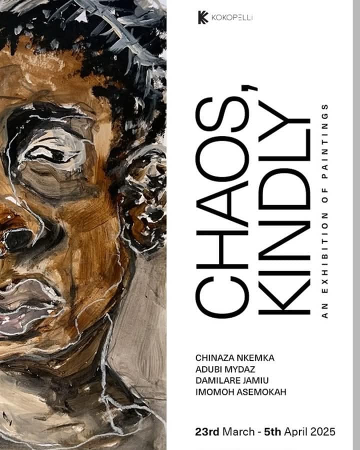 Chaos, Kindly – A Group Exhibition Opens at Kokopelli Lagos