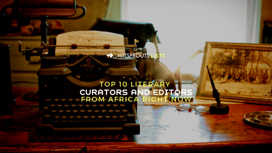 10-Top-Literary-Editors-and-Curators-in-Africa